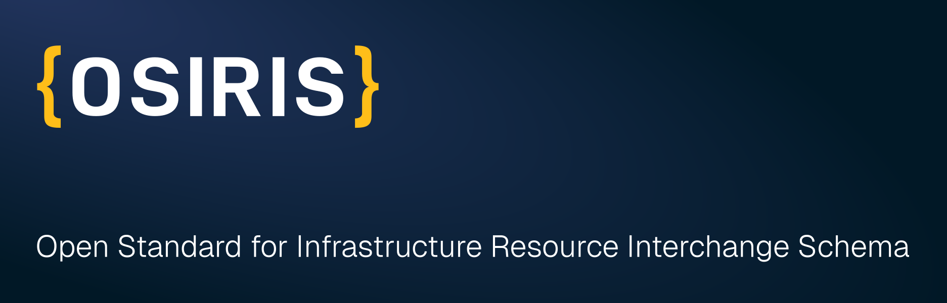 OSIRIS Open Standard for Infrastructure Resource Interchange Schema
